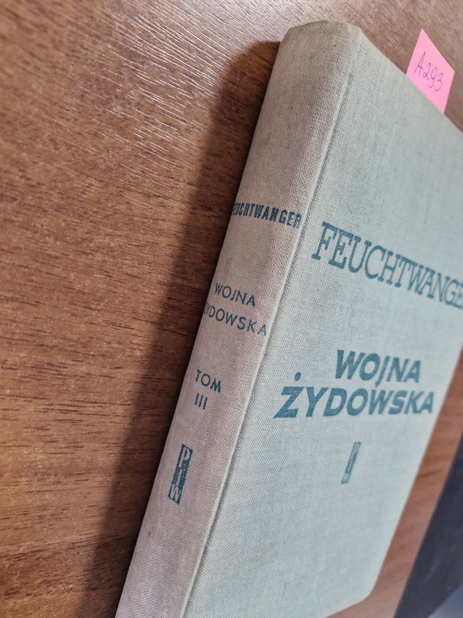 A293. "Wojna żydowska" Lion Feuchtwanger