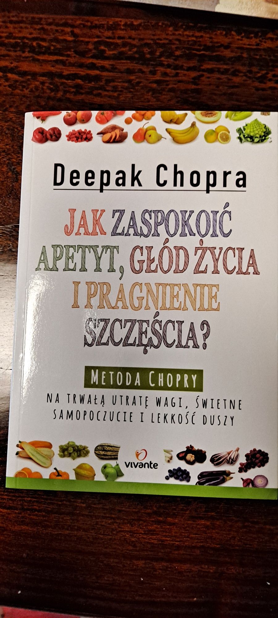 Deepak Chopra Jak zaspokoić ...