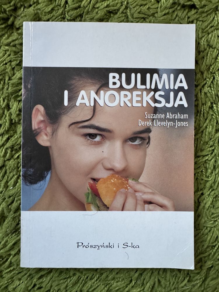 Bulimia i Anoreksja