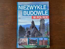 Książka - Niezwykłe Budowle w Polsce (Stan B. Dobry) - Piękne Zdjęcia!