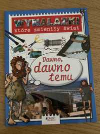 Dawno dawno temu- wynalazki ktore zmieniły świat