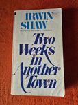 Irvwing Shaw Two Weeks in Another Town