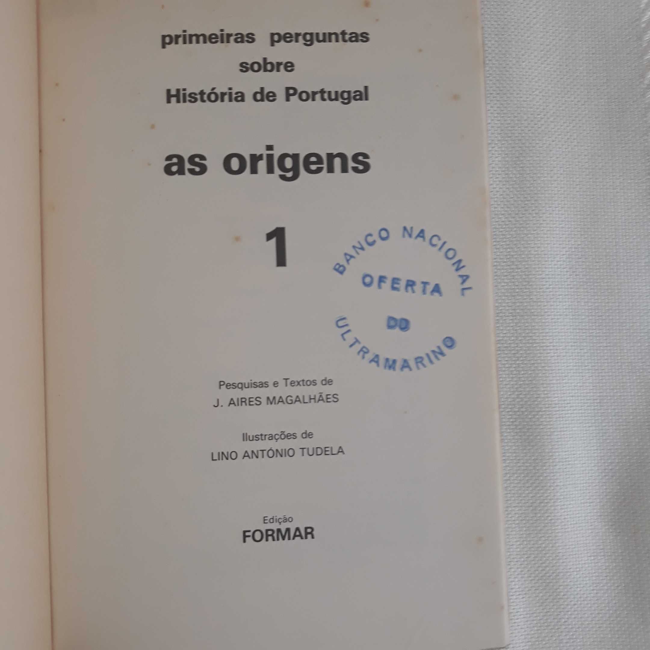 Coleção primeiras perguntas sobre história de Portugal