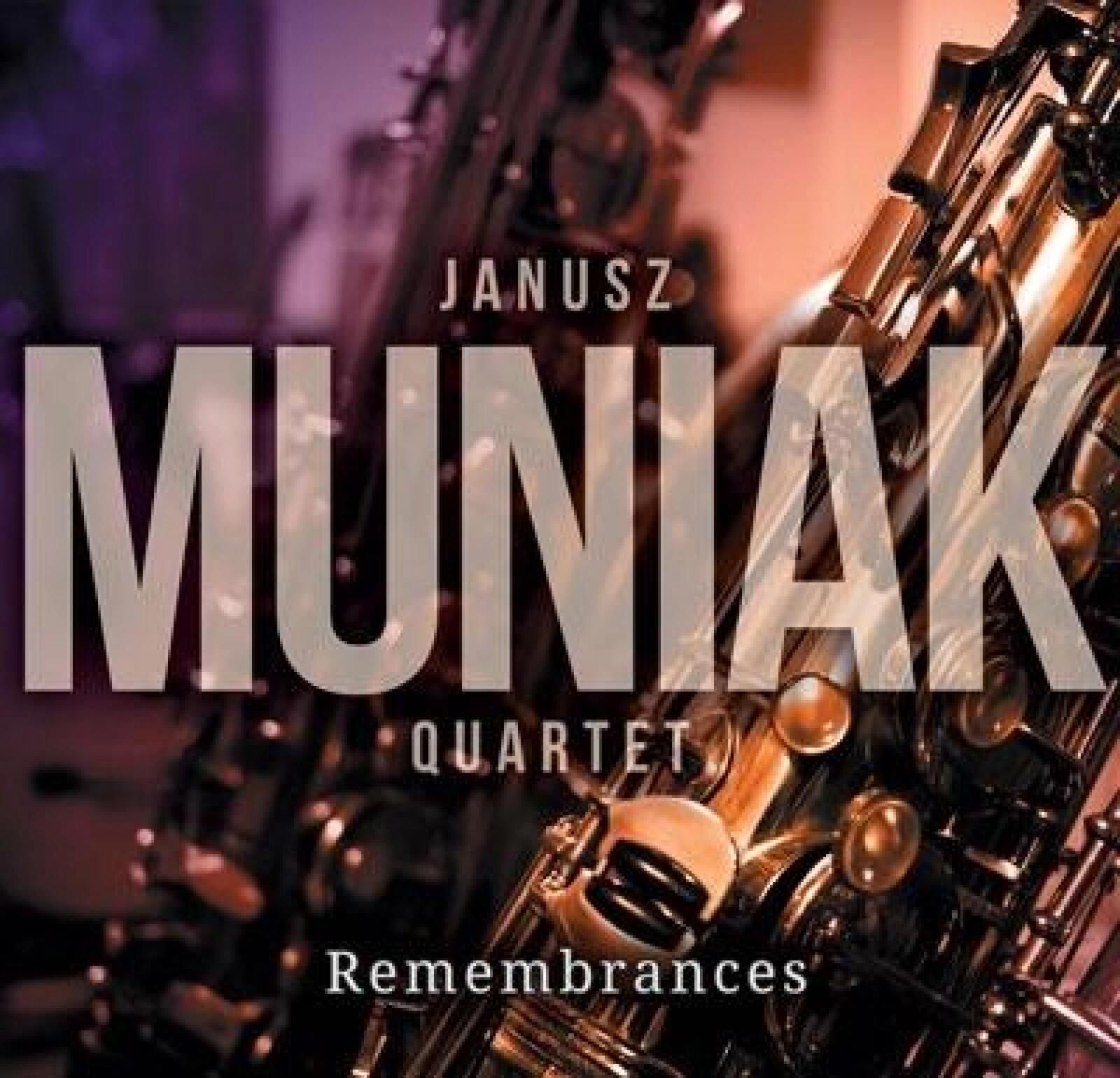 Remembrances Cd Soliton Janusz Muniak Quartet Rok wydania: 2022, opraw