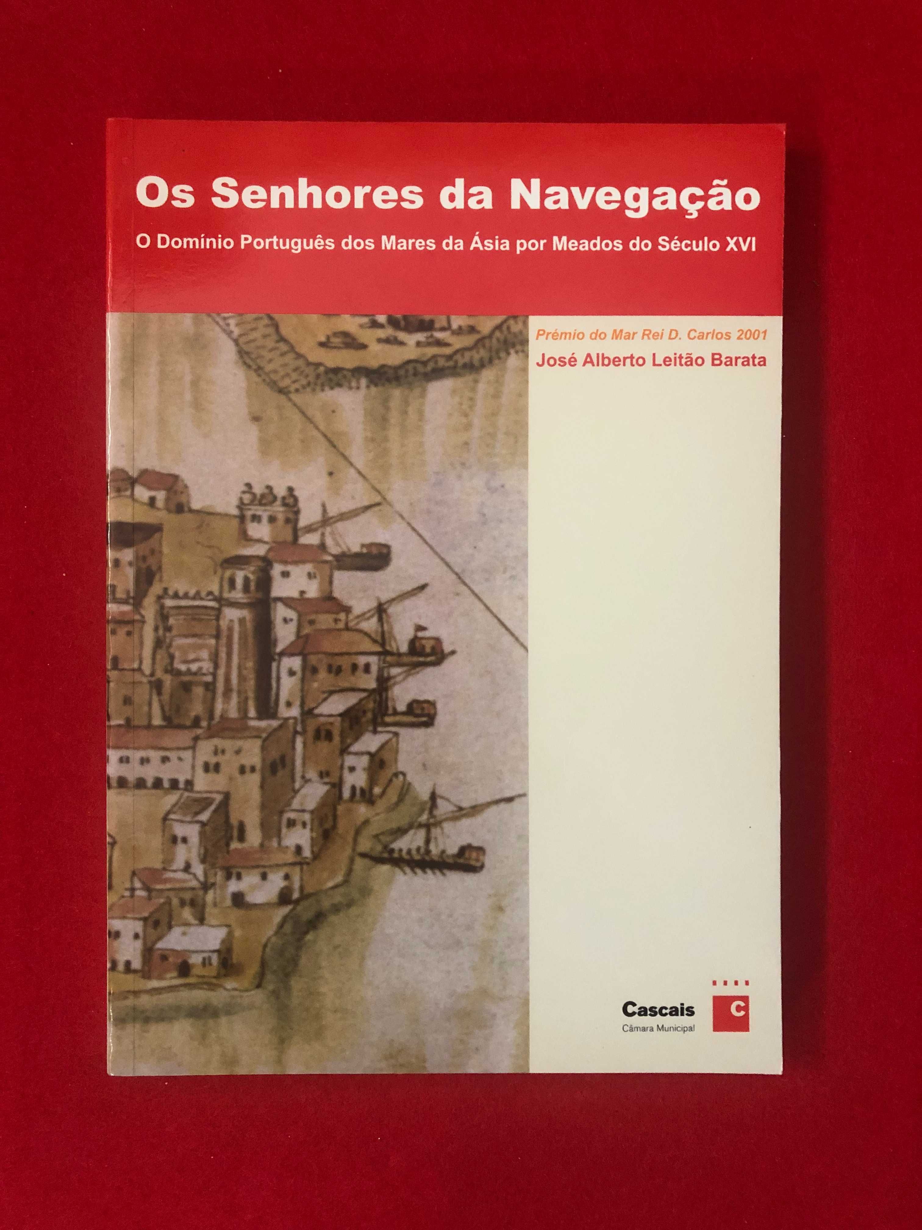 Os senhores da navegação - José Alberto Leitão Barata