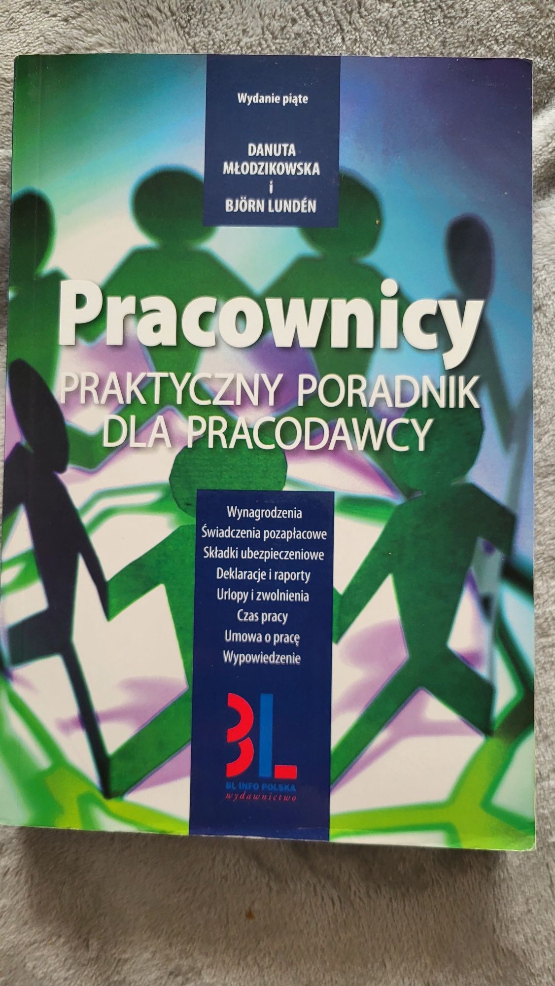 "Pracownicy praktyczny poradnik dla pracodawcy "