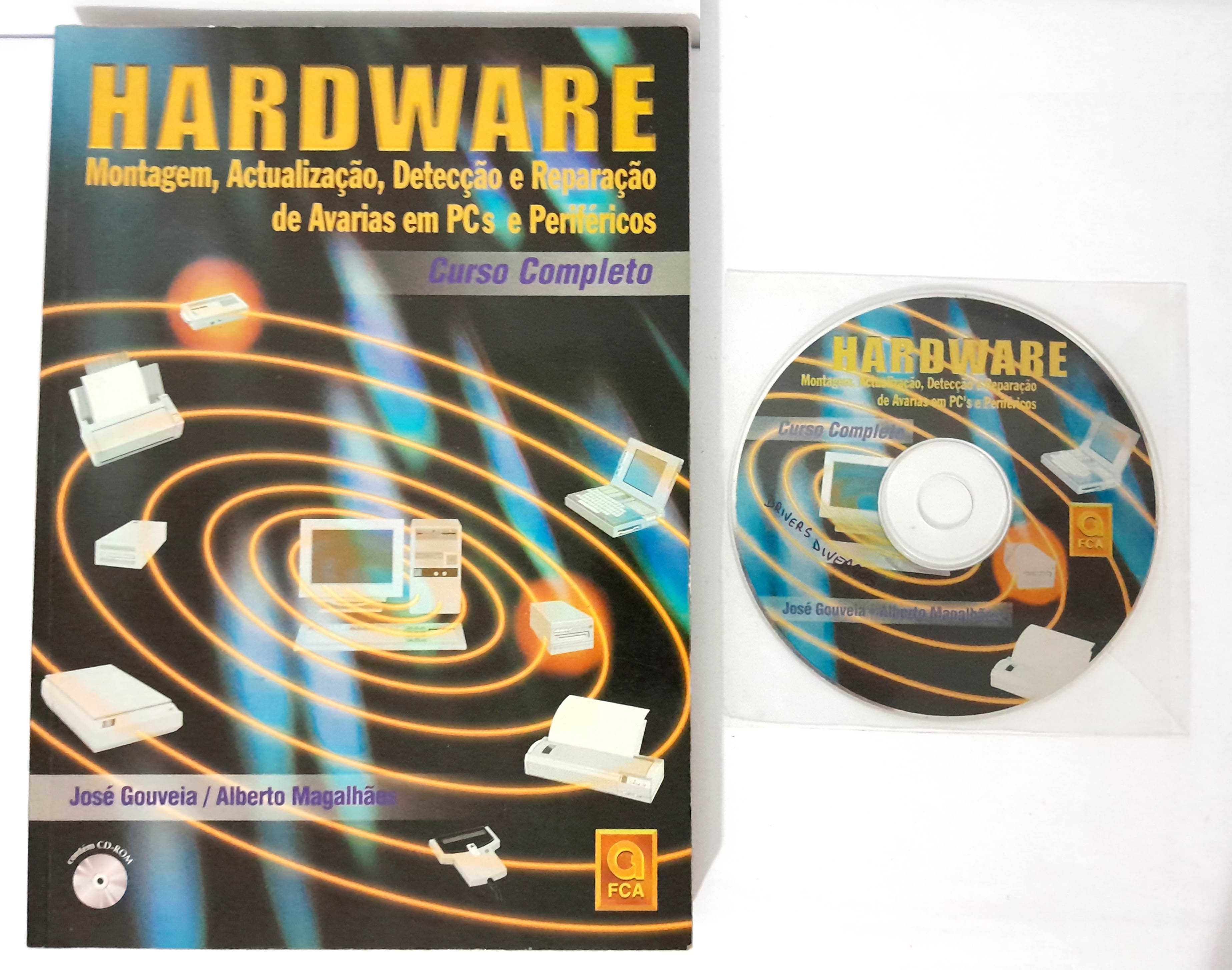 Livros Informática: Hardware - Curso Completo (1ª e 4ª Edições) da FCA