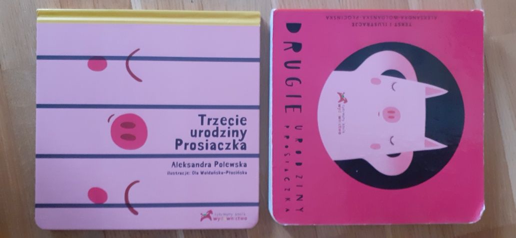 Urodziny prosiaczka. Drugie i trzecie