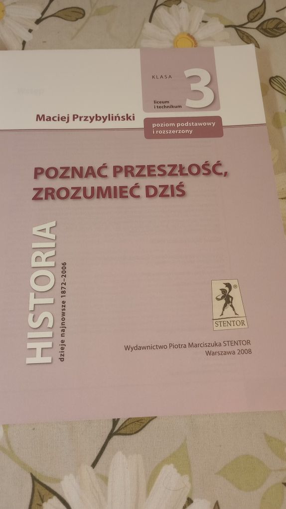 Historia. Dzieje najnowsze 1872 - 2006. 3 klasa liceum i technikum