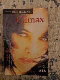 Climax, Dick Haskins