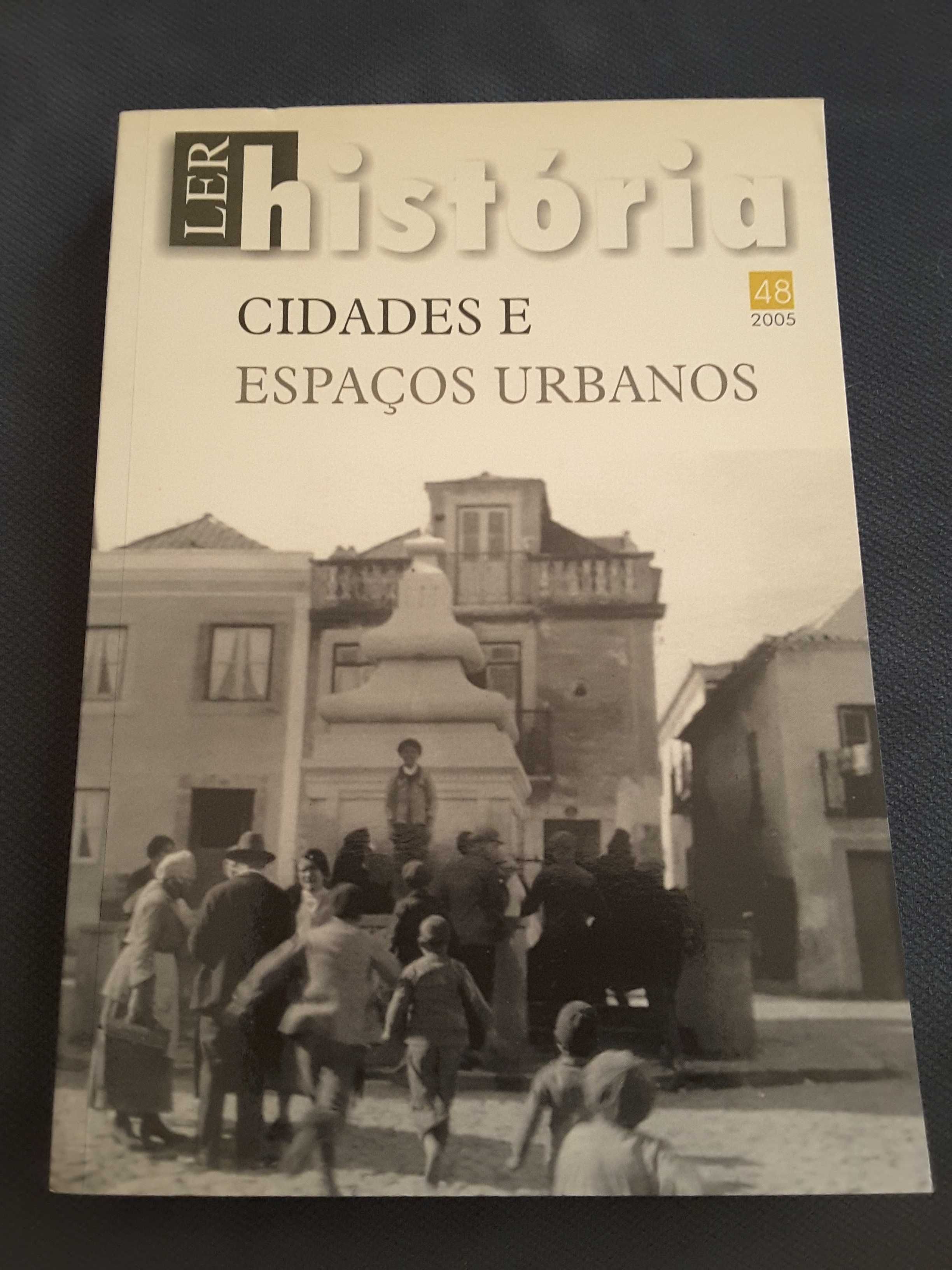 Economia Portuguesa / Os Patrões/Cidades e Espaços Urbanos