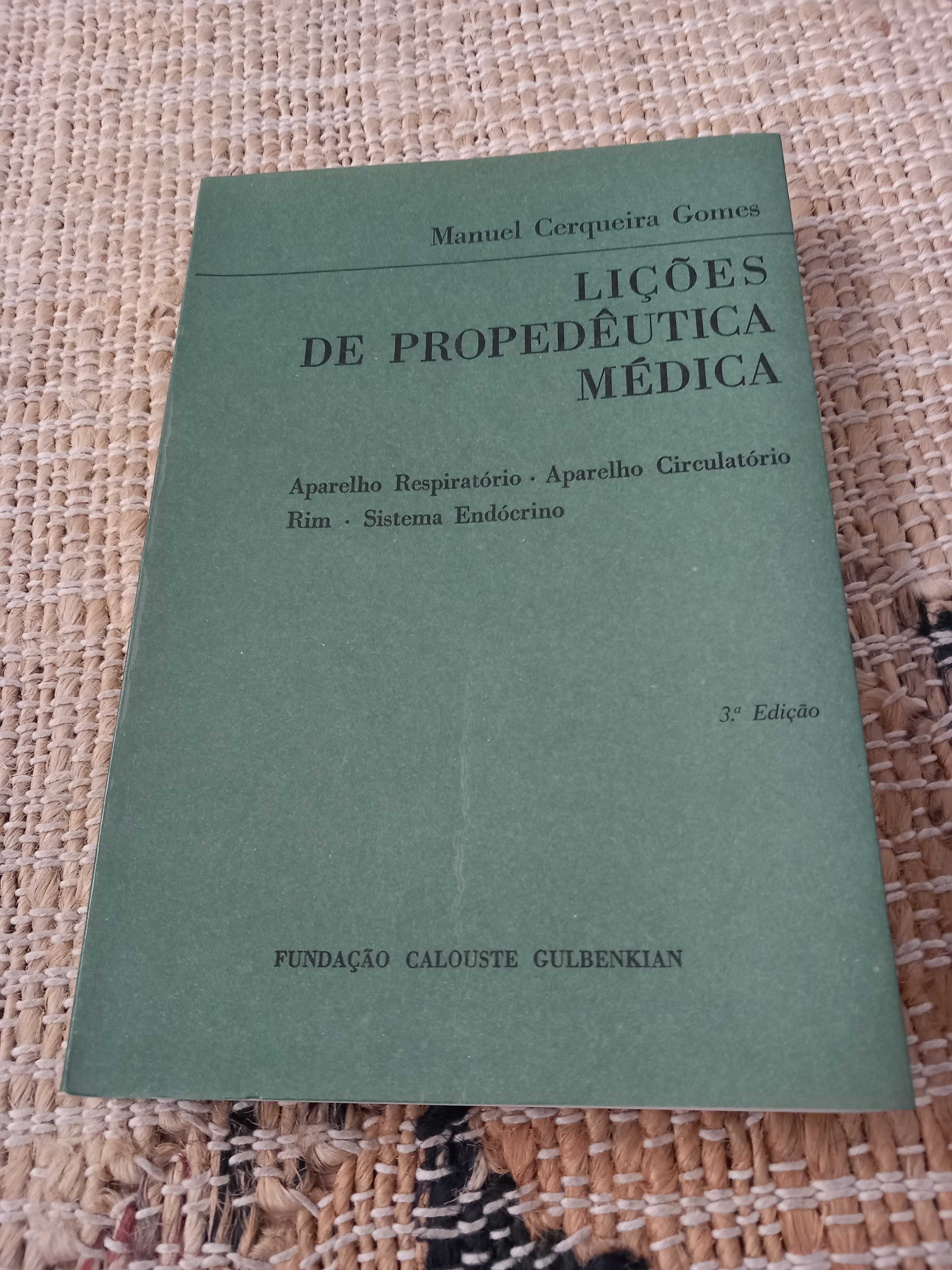 Lições de Propedeutica Médica, Manuel Cerqueira Gomes