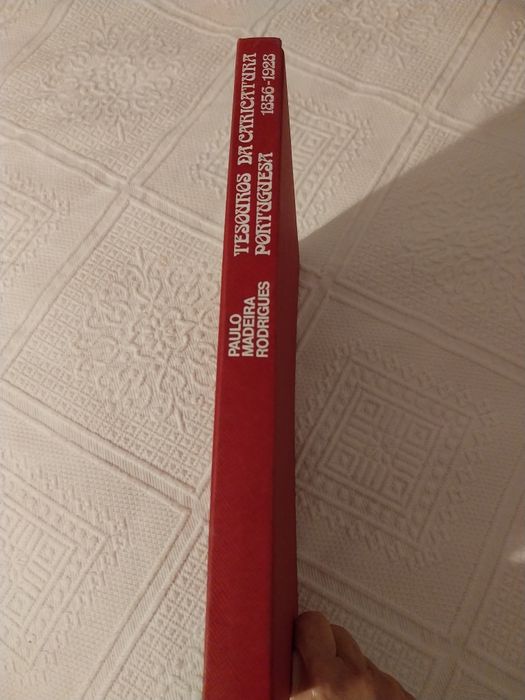 Tesouros da Caricatura Portuguesa (1856‑1928),Paulo Madeira Rodrigues