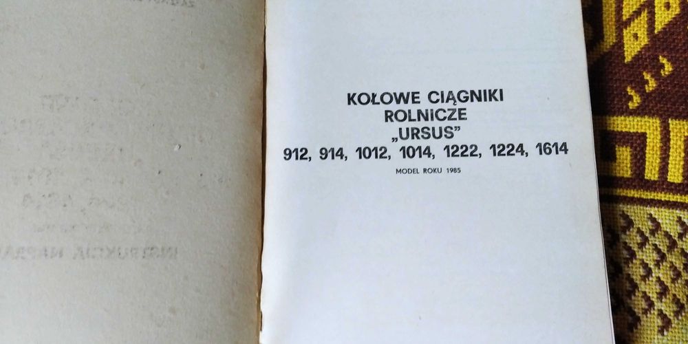 Instrukcja napraw ciągnika Ursus 912,914,1012,1014,1222,1224,1614