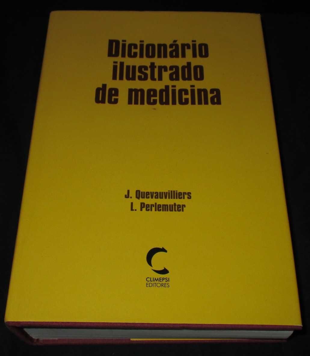 Livro Dicionário Ilustrado de Medicina Jacques Quevauvilliers Climepsi