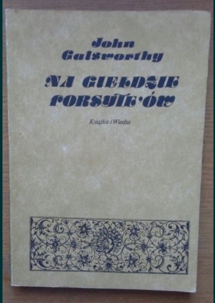 Na giełdzie forsyte'ów - John Galsworthy