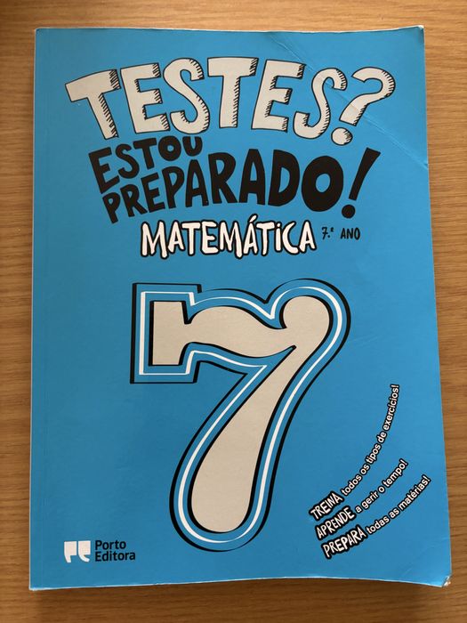 Testes? Estou preparado! Matemática 7.° ano