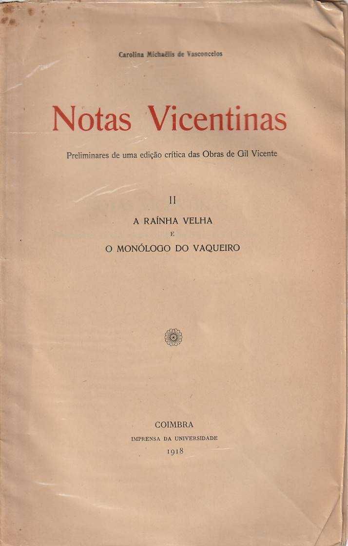 Notas Vicentinas I e II-Carolina Michaëlis de Vasconcellos