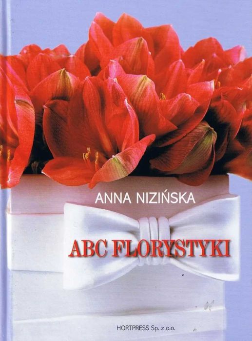 Książkę Anny Nieżyńskiej „ABC florystyki”.