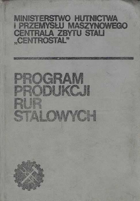 Program produkcji rur stalowych Centrostal