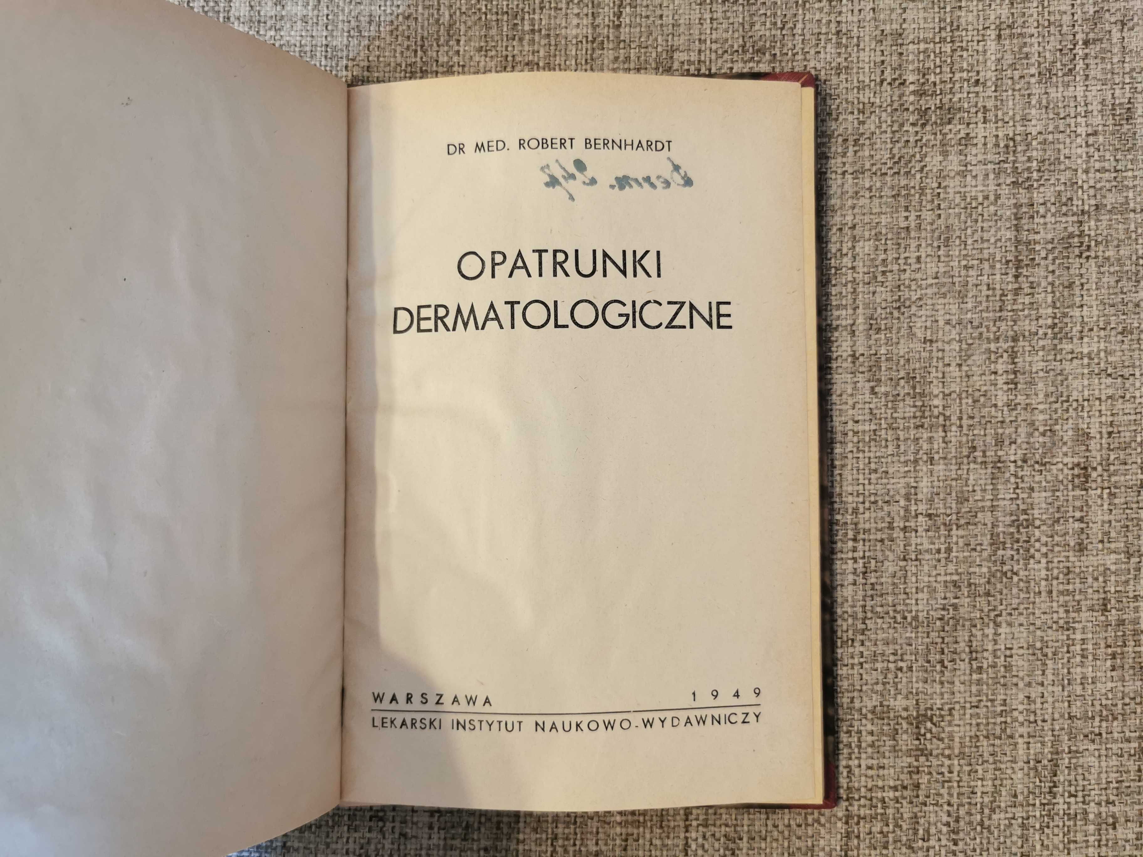 Opatrunki Dermatologiczne - Dr Robert Bernhardt 1949 rok