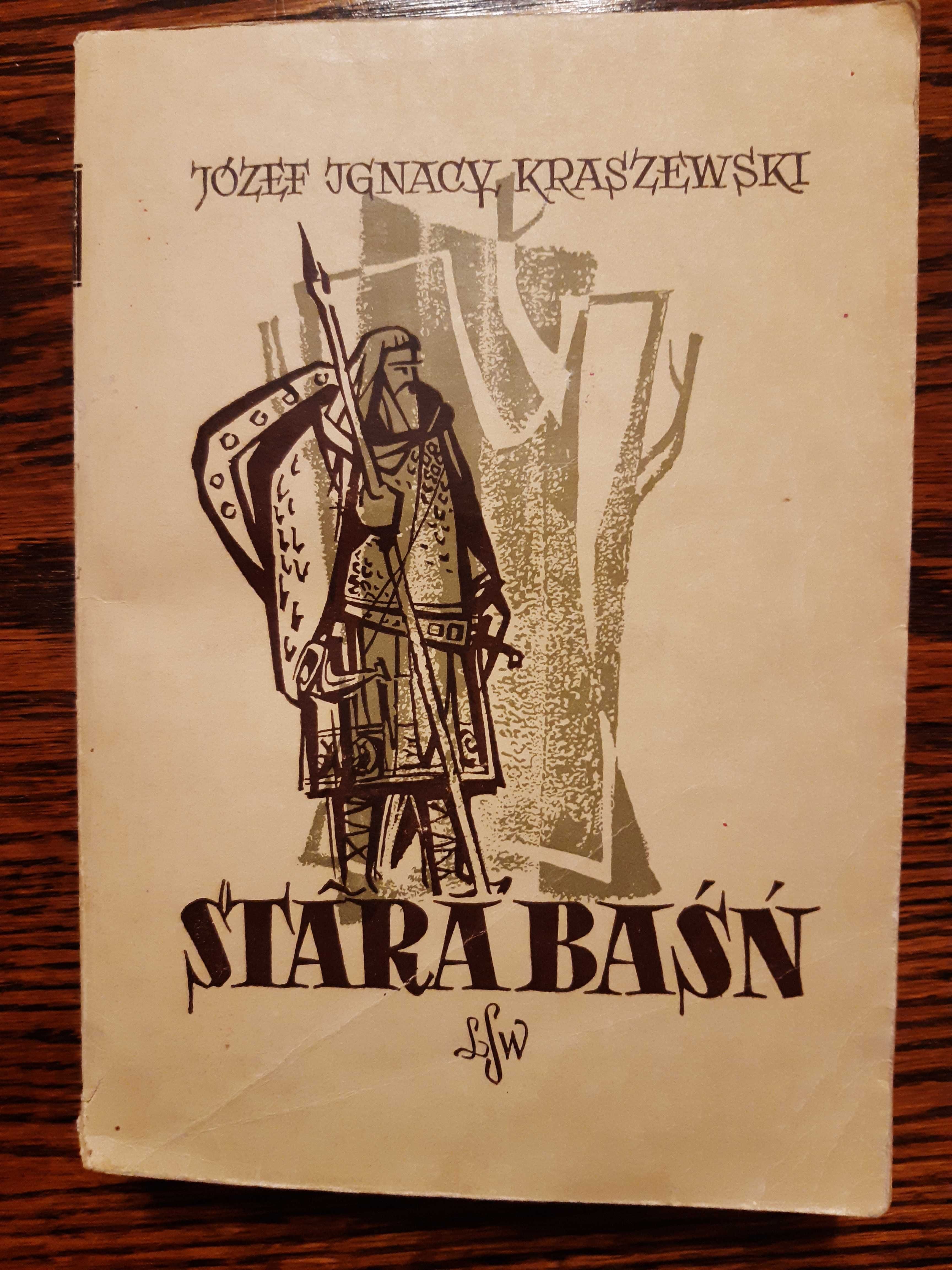 Stara baśń - Józef Ignacy Kraszewski