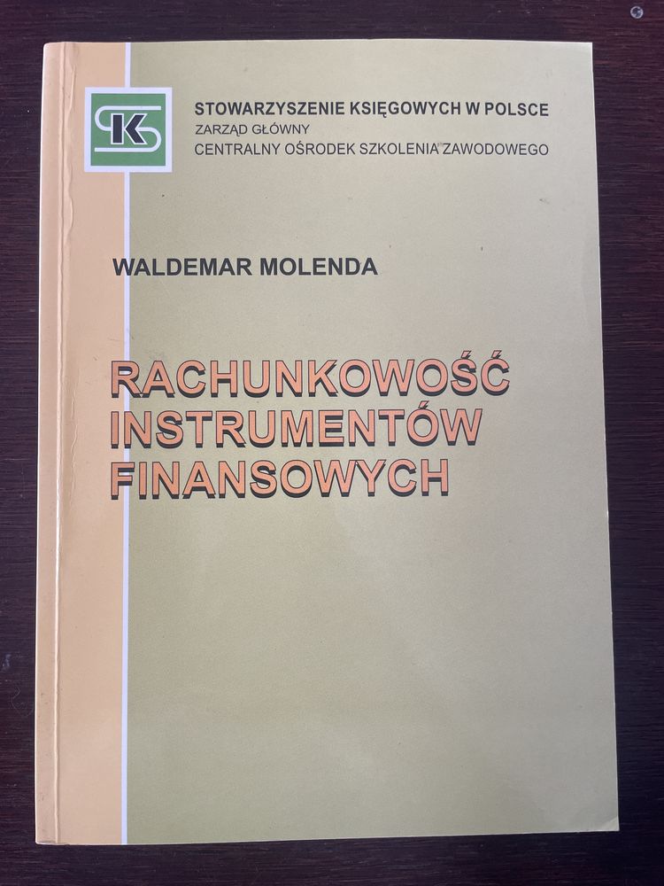 Rachunkowość instrumentów finansowych, Waldemar Molenda