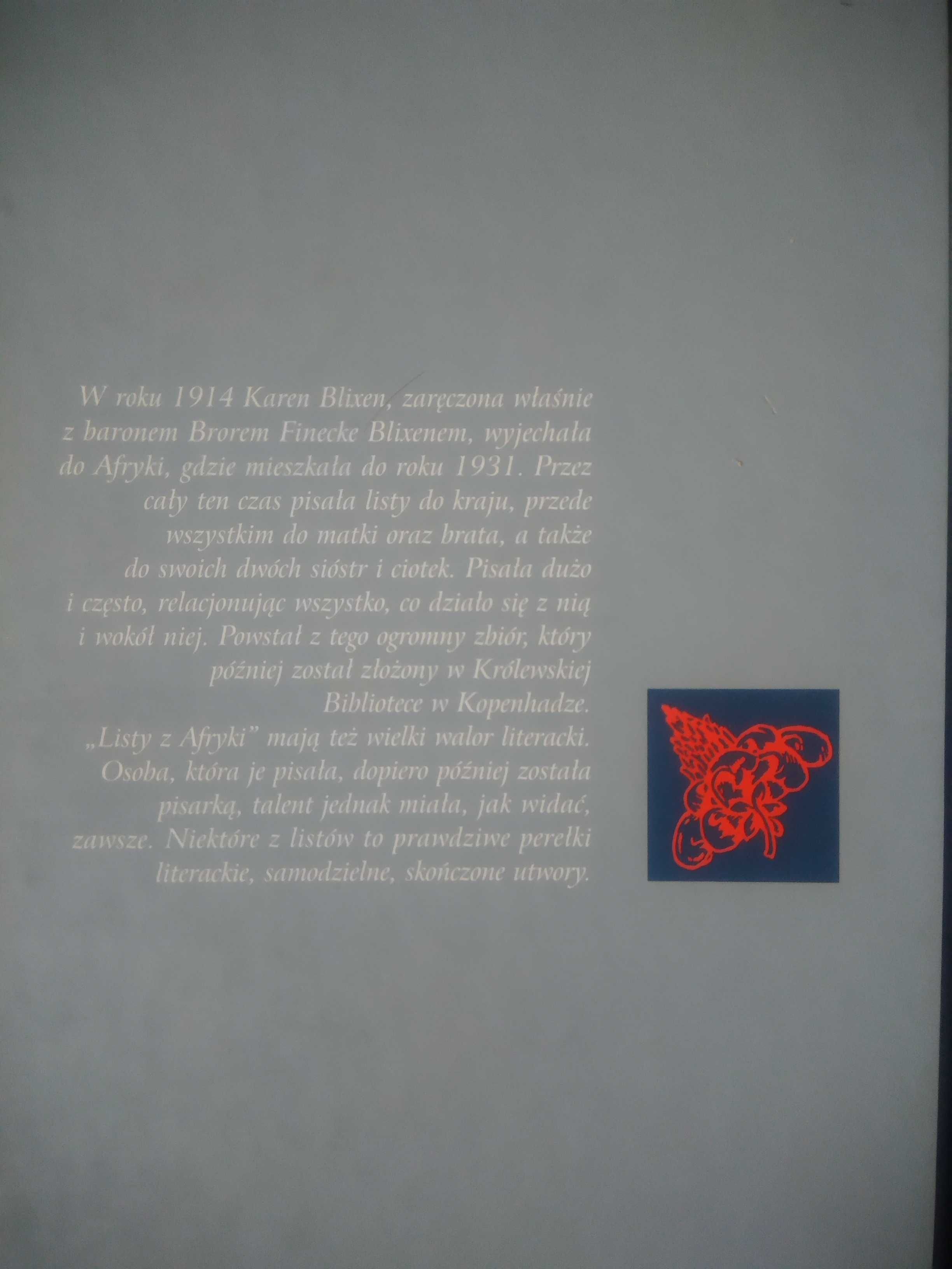 Karen Blixen, Listy z Afryki (t. 1) - jak nowa