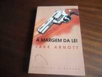 "À Margem da Lei" de Jake Arnott - 1ª Edição de 2003