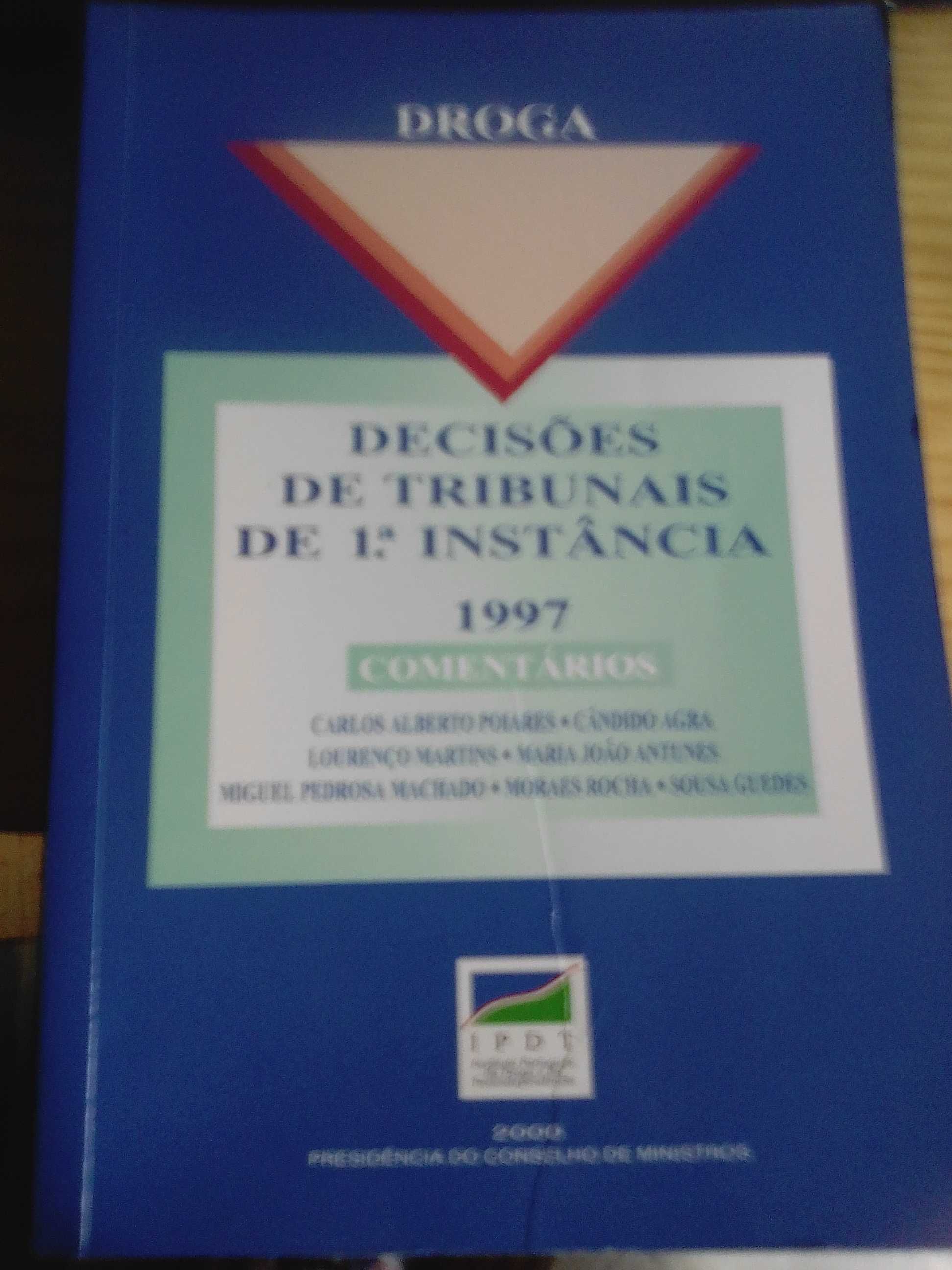 Droga - Decisões de Tribunal de 1ª Instância - 1997