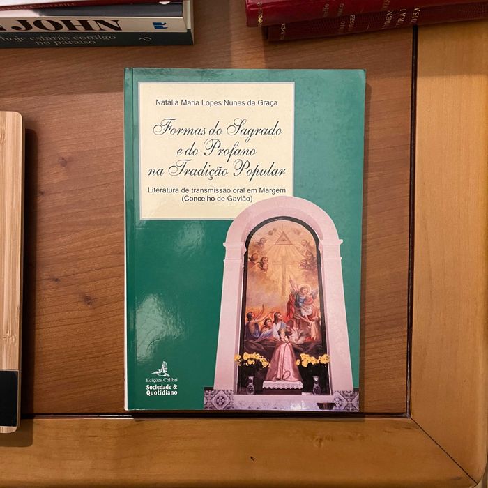 Formas do Sagrado e do Profano na Tradição Popular (envio grátis)