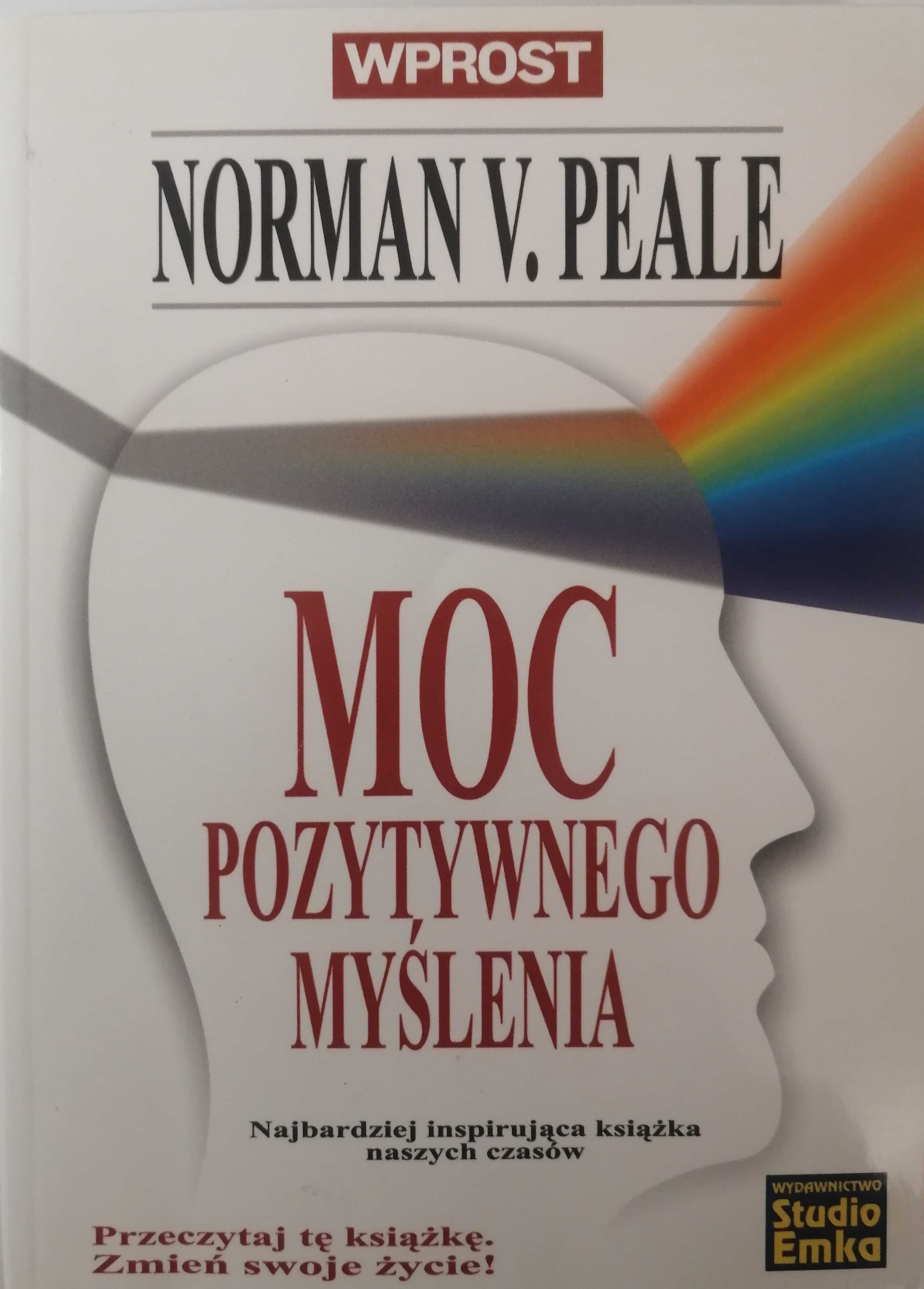 Norman V. Peale "Moc pozytywnego myślenia"