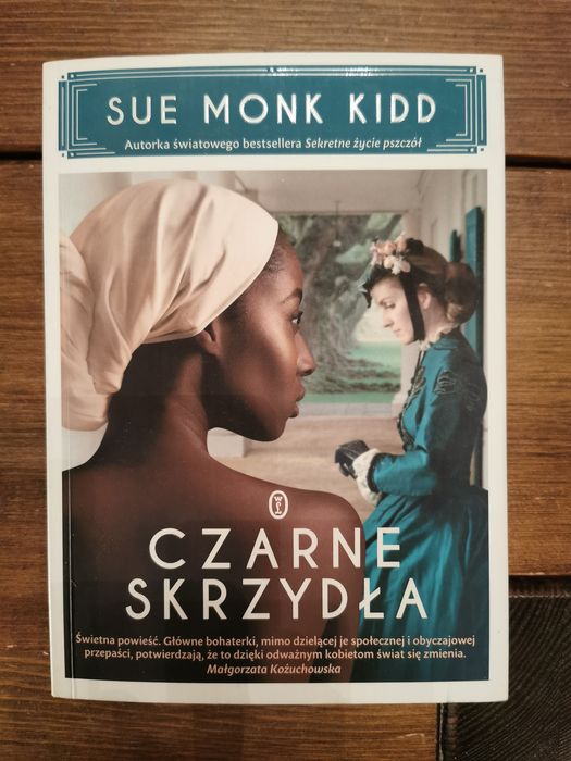 Czarne skrzydła - Sue Monk Kidd