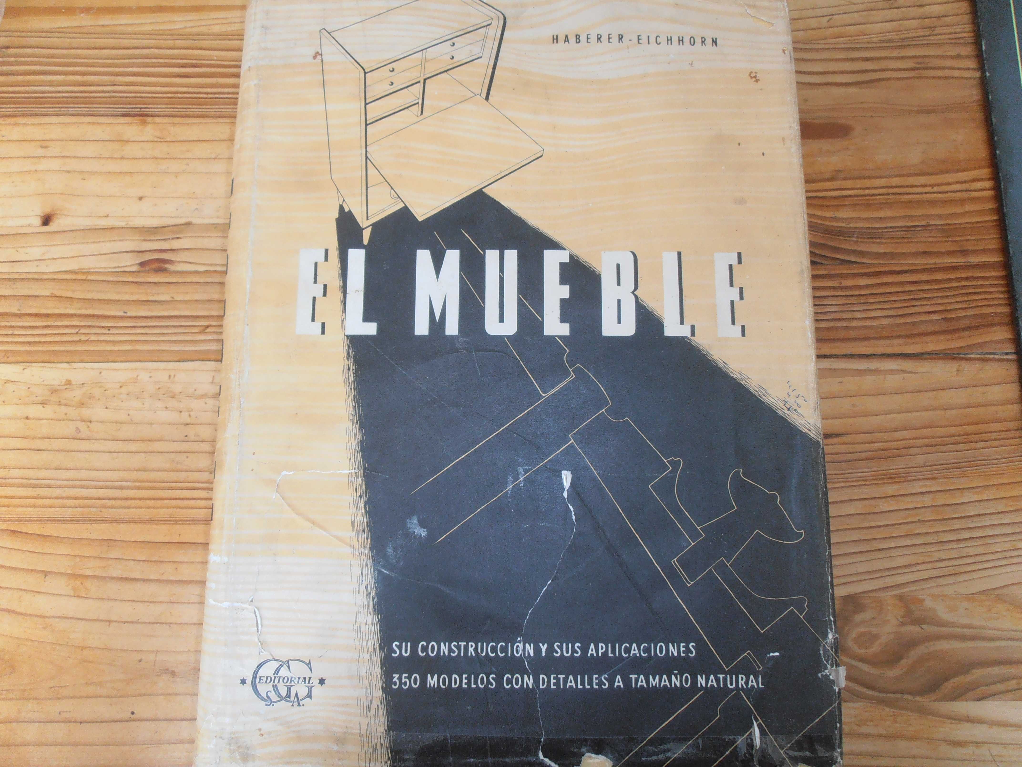 haberer-eichhorn- el mueble, 1ºed.1959, 350 modelos carpintaria