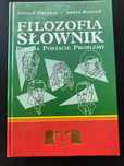 Filozofia słownik. Pojęcia, postacie, problemy.