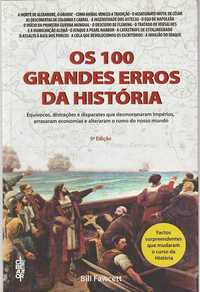Os 100 grandes erros da História-Bill Fawcett-Clube do Autor