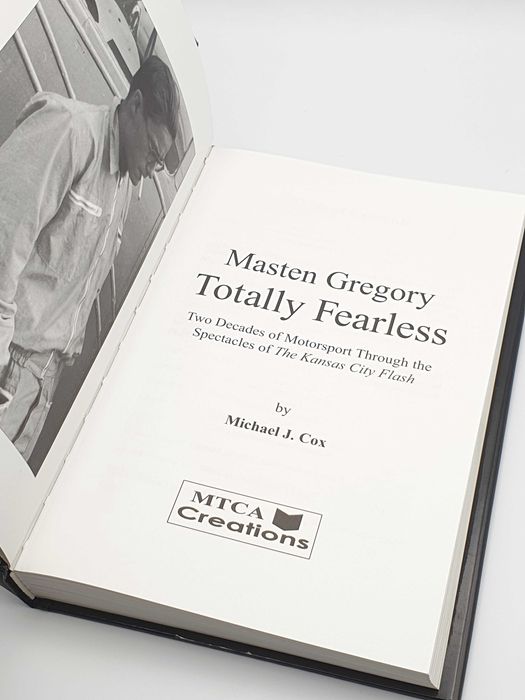 Masten Gregory: Totally Fearless by Michael J. Cox