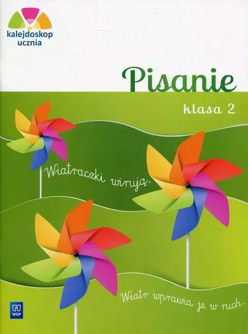 Kalejdoskop ucznia. Pisanie. Klasa 2. WSiP