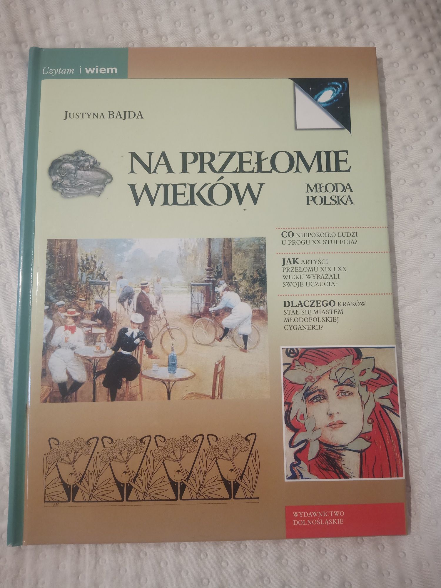 Na przełomie wieków - Młoda Polska - Justyna Bajda