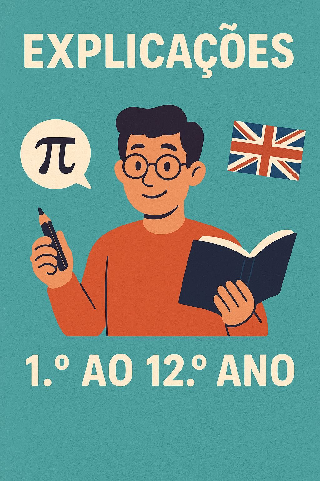 Explicações do 1º ao 12º ano - Matemática, Português e Inglês