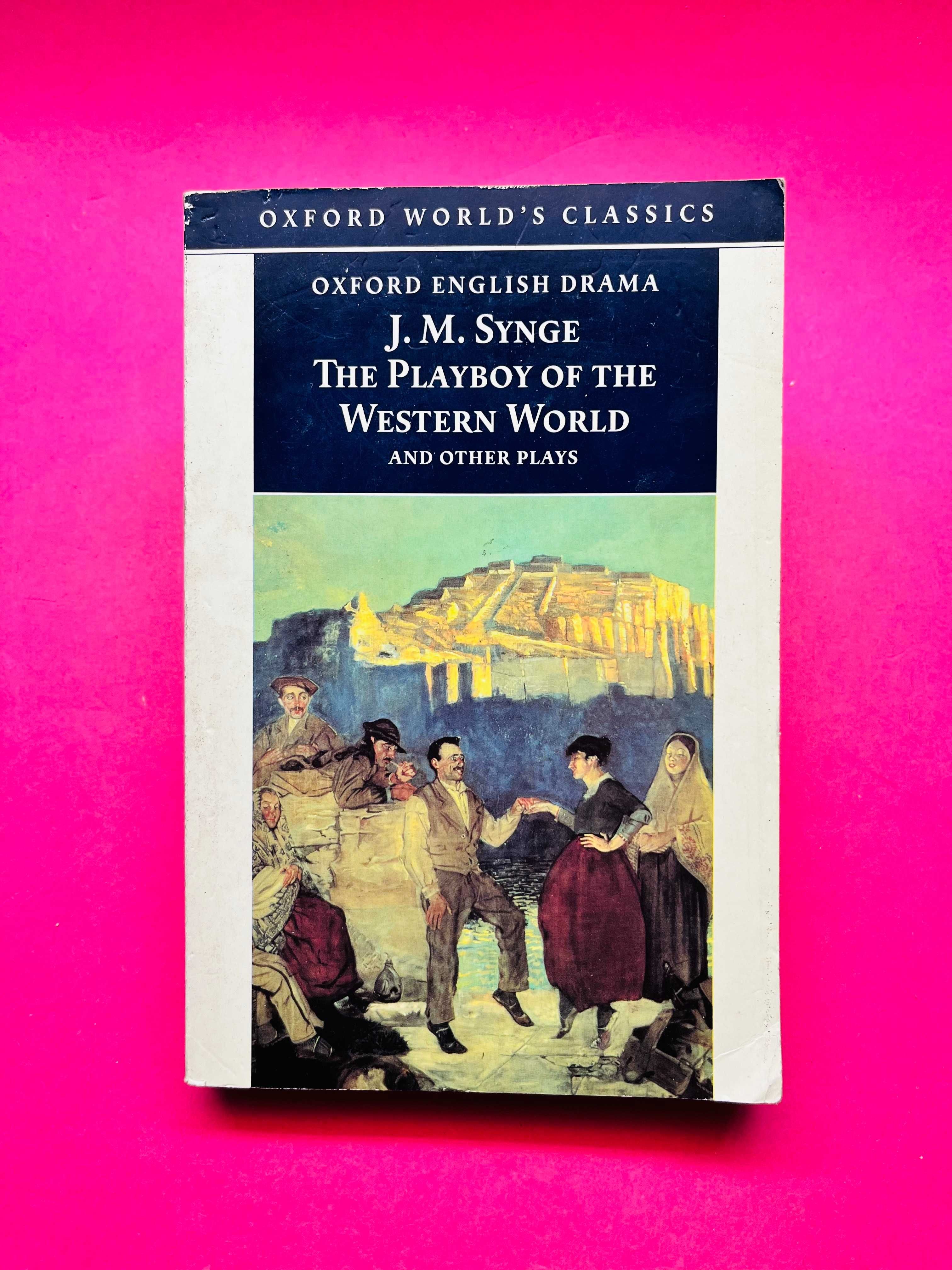 Oxford World's Classics - J.M. Synge