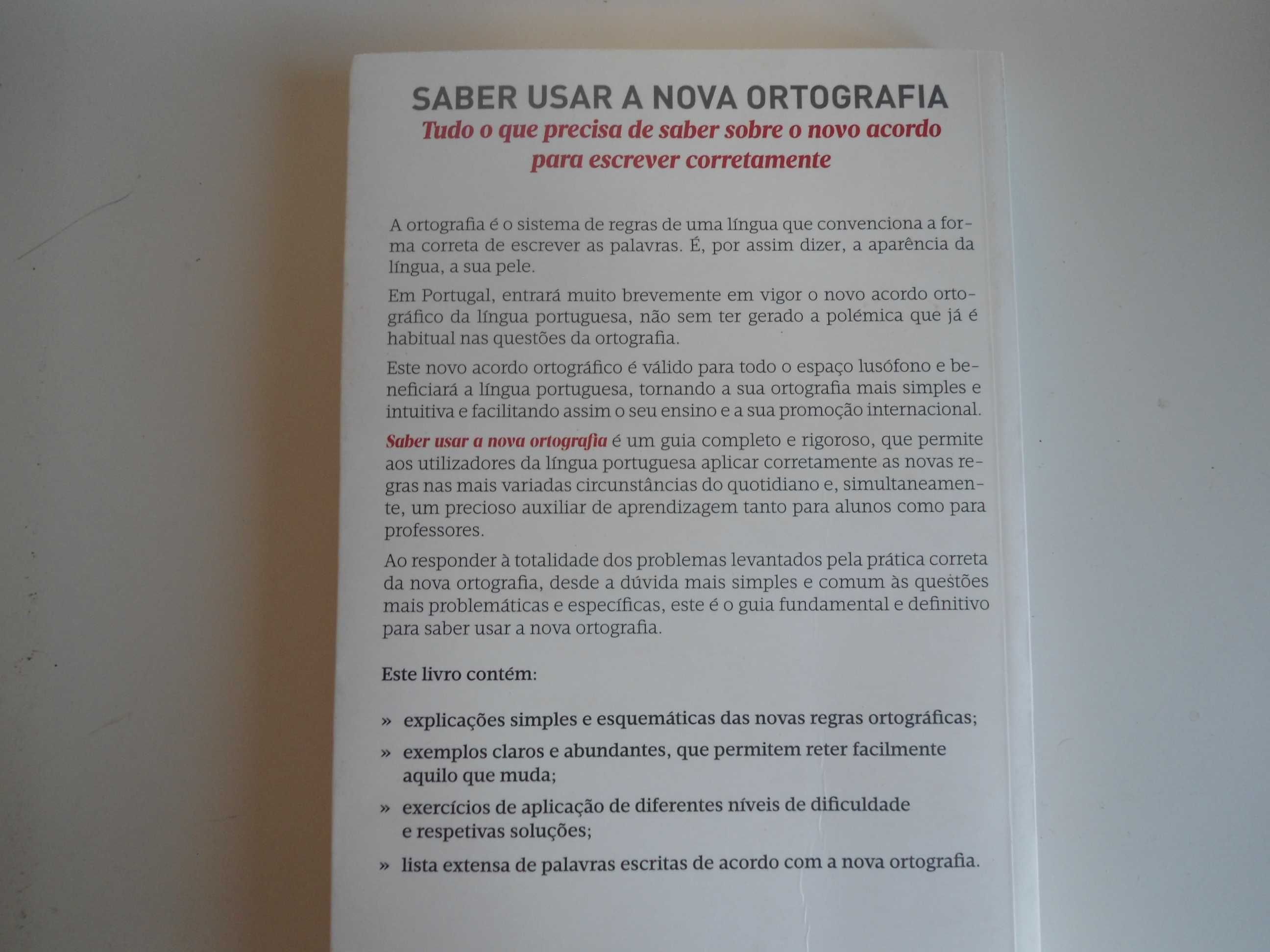 Saber Usar a nova Ortografia por edite Estrela e outras