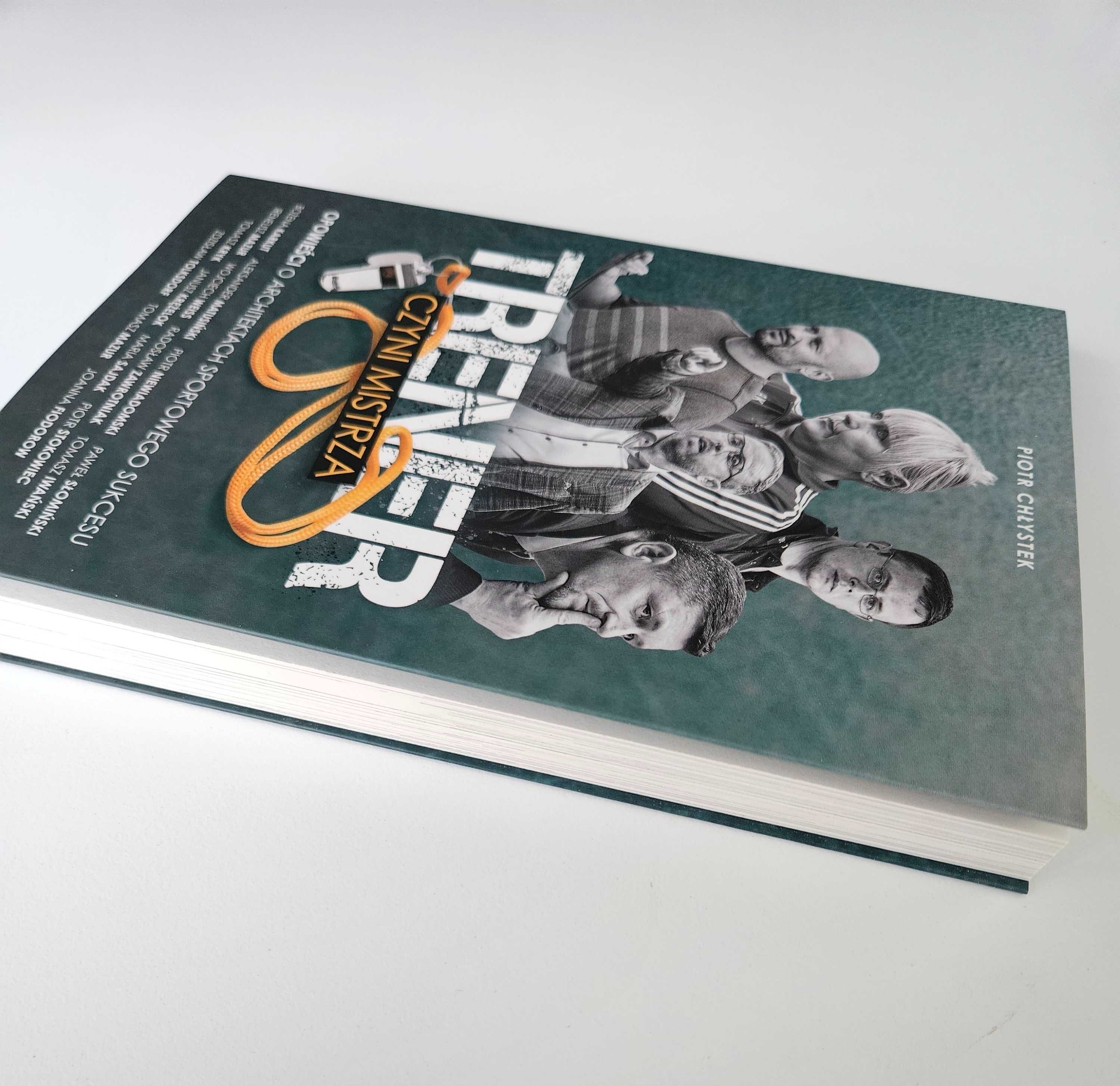 Nowa książka "Trener czyni mistrza" | Piotr Chłystek