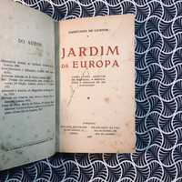 Jardim da Europa (1ª ed.) - Agostinho de Campos