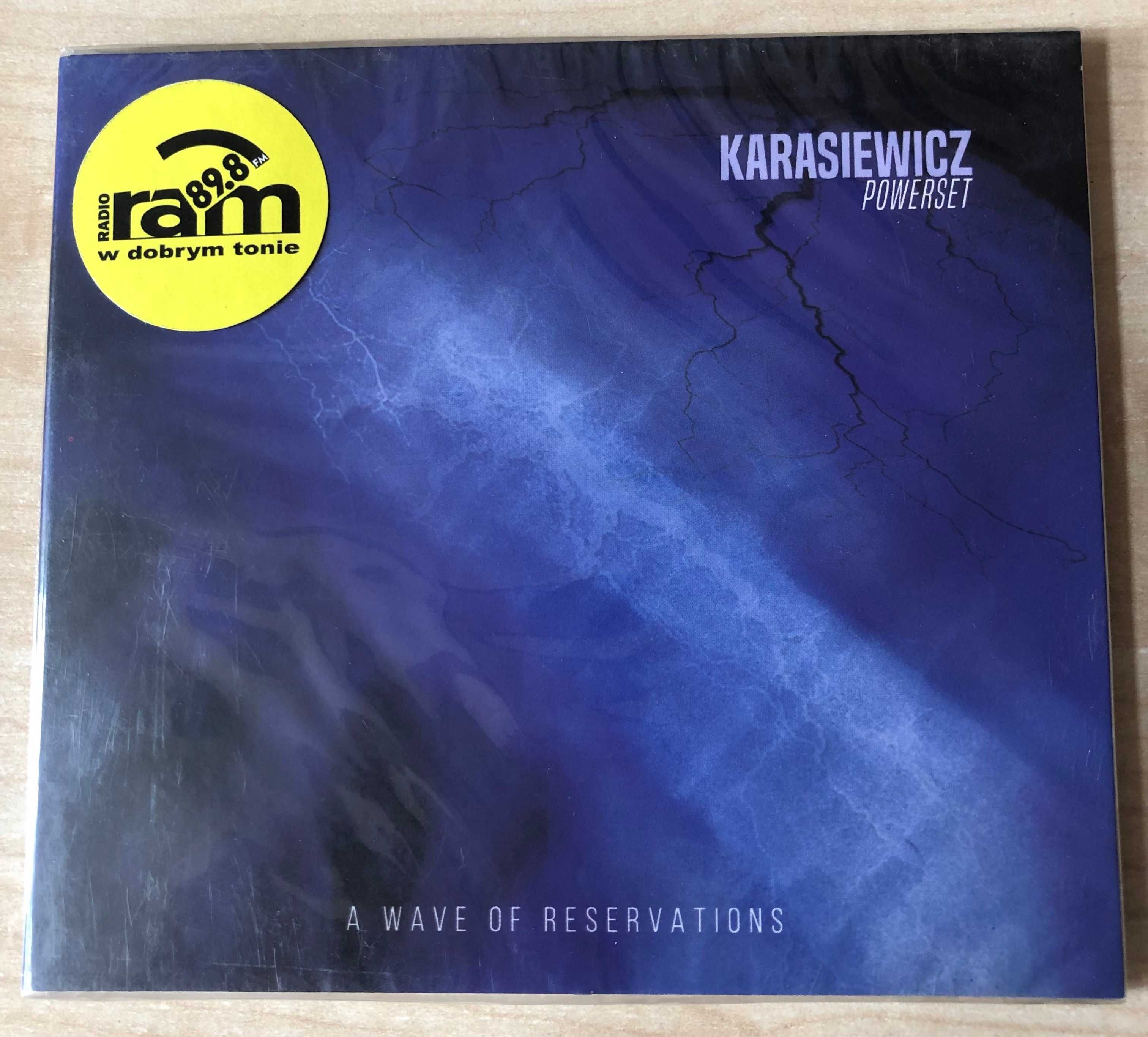 Karasiewicz, A wave of reserva tions