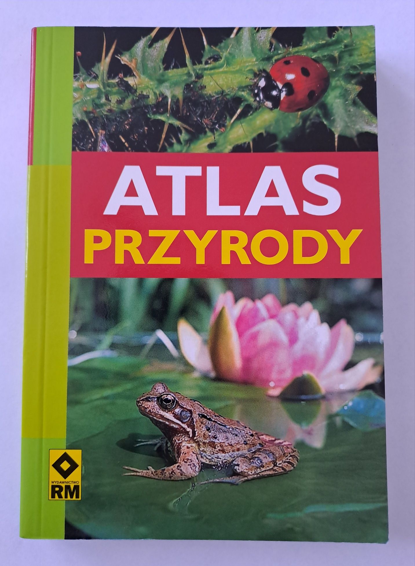 Atlas przyrody, wydawnictwo RM