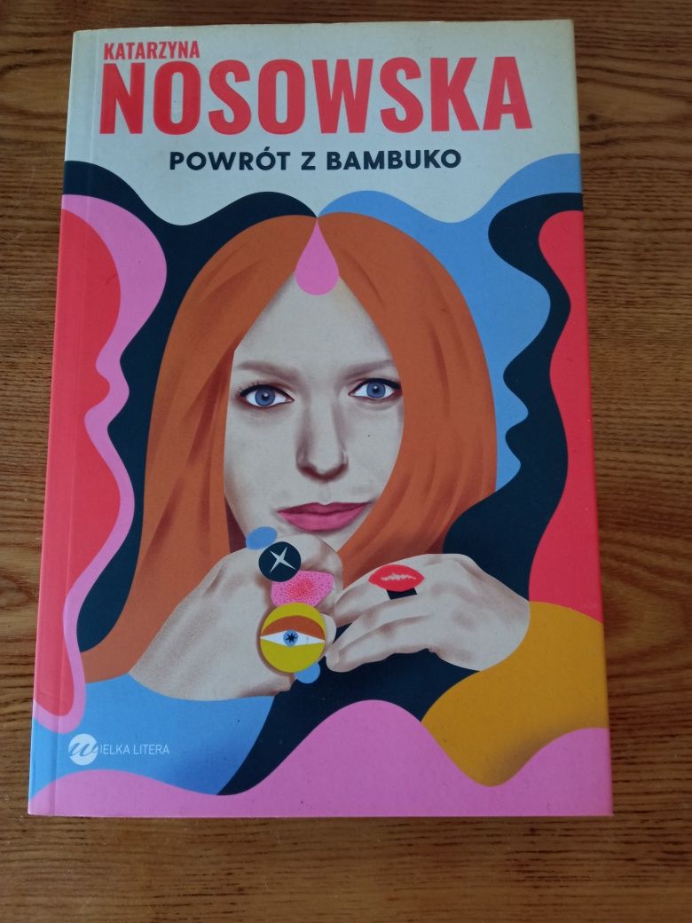 Katarzyna Nosowska POWRÓT Z BAMBUKO