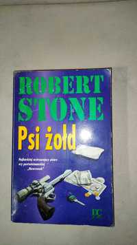„Psi żołd”  Robert Stone + GRATIS książka
