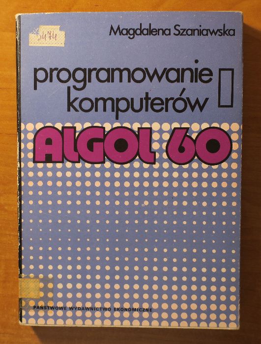 Programowanie komputerów Algol 60 - Magdalena Szaniawska