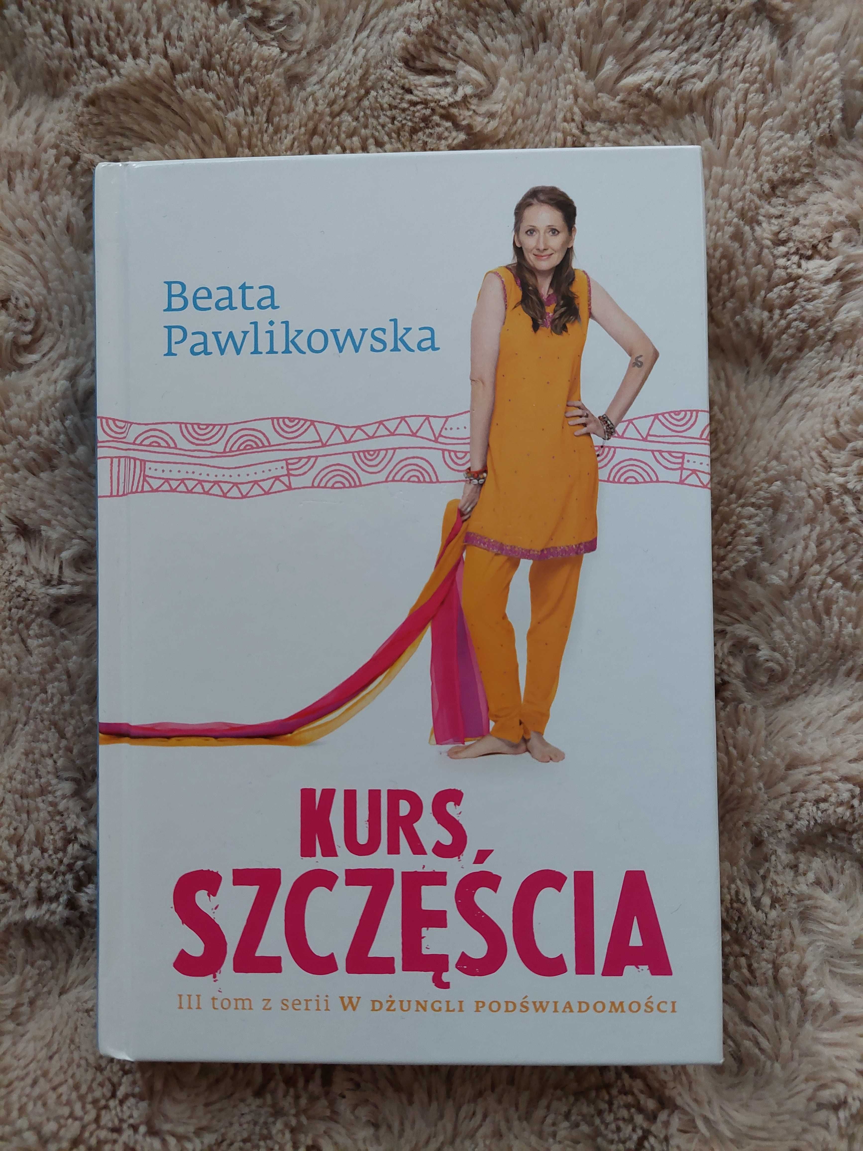 "Kurs szczęścia" Beata Pawlikowska - sprzedam
